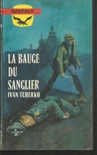 GERFAUT 360. La bauge du