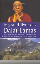 Le grand livre des Dalaï-Lamas - Bernard Baudouin - V2167178