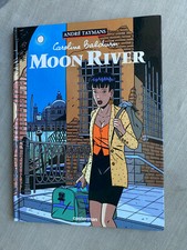 TAYMANS CAROLINE BALDWIN TOME 1 MOON RIVER EO EN EXCELLENT ÉTAT 