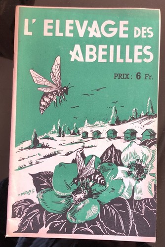 Elevage des abeilles - l'elevage,
