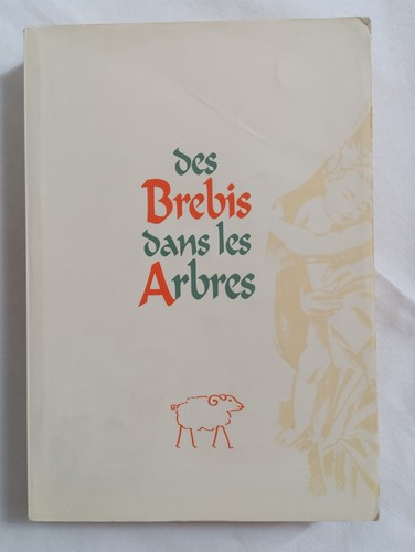 Des brebis dans les - , arbres