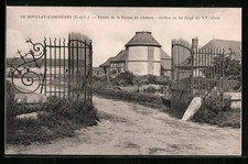 Old postcard Boullay-d ́Ascheres, entrance to the farm of the castle - wrought iron grids from 