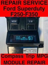 REPAIR SERVICE 1999-2004 FORD F250 F350 SUPER DUTY TRIP COMPASS INFO MODULE