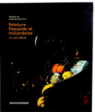 Peinture Flamande et Hollandaise   XVe - XVIIIe siècle. Musée  de Strasbourg