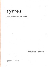 Maurice Ohana SYRTES pour Violoncelle et piano 1970 