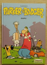 Parker & Badger (2) OUPS Ed. DUPUIS