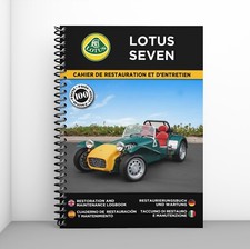 LOTUS SEVEN : Cahier de Restauration et d'Entretien - Port offert !