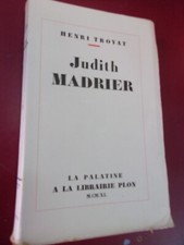 Henri Troyat Judith Madrier
