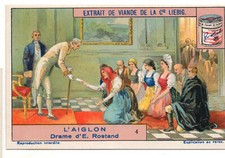 S1188- CHROMO LIEBIG - 1914 -  " L'AIGLON  " : 4. DRAME D'E. ROSTAND