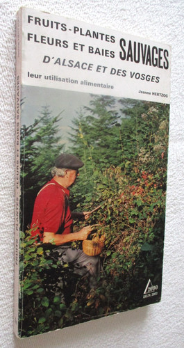 Alsace fruits plantes fleurs - :,