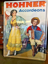Hohner Accordeons Accordions Metal Advertising Sign 12x16 Vintage NEW