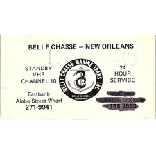 Belle Chasse Marine Trans Alabo Street Wharf New Orleans Business Card SD9-B9