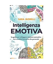 Intelligenza Emotiva: La guida