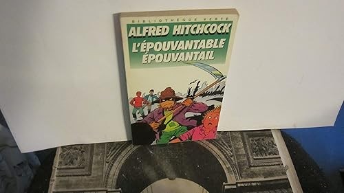 épouvantable épouvantail - l',