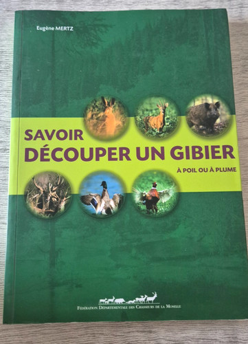 Savoir découper gibier à - savoir,