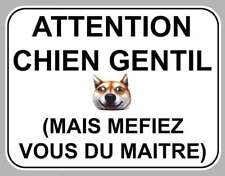 STICKER ATTENTION TO CHIEN GENTLE MASTER DANGEROUS HUMOR 12x9cm AB087