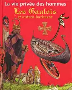 Les gaulois autres - les,