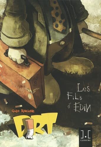 Dirt t01 les fils - les,