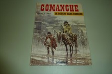 BD - COMANCHE - LE DESERT SANS LUMIERE -1976 EO - LOMBARD