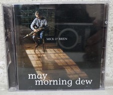 Mick O Brien May Morning Dew CD 1996 Whistle Uilleann Pipes Player Ireland