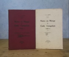 CONGO BELGE DROIT NOTES EN MARGE DU CODE CONGOLAIS (L.J. LENS, 2 VOL., 1930).