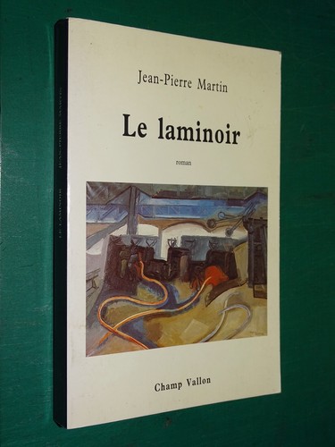 Laminoir jean pierre martin - laminoir, jean-pierre