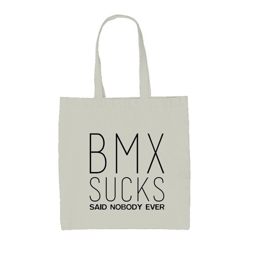 Bmx sucks said - bmx,