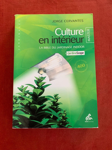 Jardinage indoor culture en - jardinage,