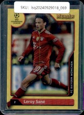 2022 Topps Merlin Chrome UEFA Champions League Leroy Sané /225 Yellow Wave  #69