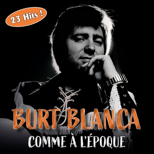 Burt blanca comme à - burt,