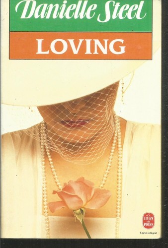 Loving danielle steel en - loving.,