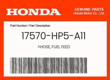 Honda Genuine Hose, Fuel Feed - 17570-Hp5-A11
