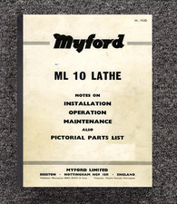 Installation & Operator Maint Manual MyFord ML 10 Lathe & Pictorial Parts