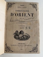 M. Poujoulat M. Michaud Correspondance d'Orient 1830-1831, M. Michaud Orient