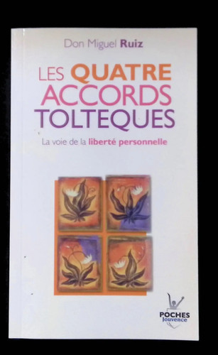 Ruiz les quatre accords - les,