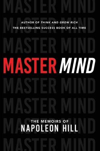 Napoleon hill master mind - napoleon,