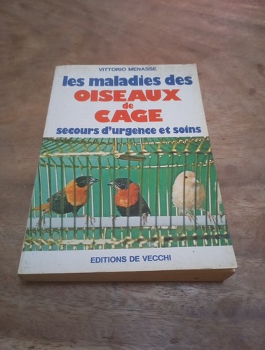 Les maladies des oiseaux - les,