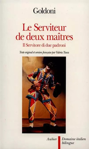Serviteur deux maîtres - deux,