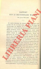 FELLER Jules - Rapport sur le dictionnaire Wallon.