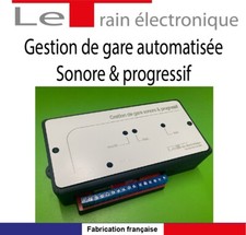Gestion de gare automatique sonore et progressif Trains Jouef
