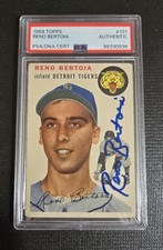 Reno Bertoia 1954 Topps 131 RC PSA DNA Auto Rookie Detroit Tigers