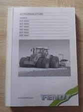 Fendt Tractor 922 + 924 + 927 + 930 + 933 + 936 Vario Operating Instructions