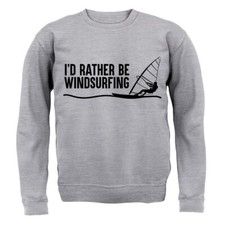 I'D Rather Be Planche à Voile