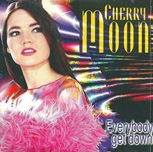 Everybody Get Down de Cherry Moon | CD | état très bon