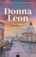 Une nouvelle enquête du commissaire Brunetti. Le don du me... | Livre | état bon