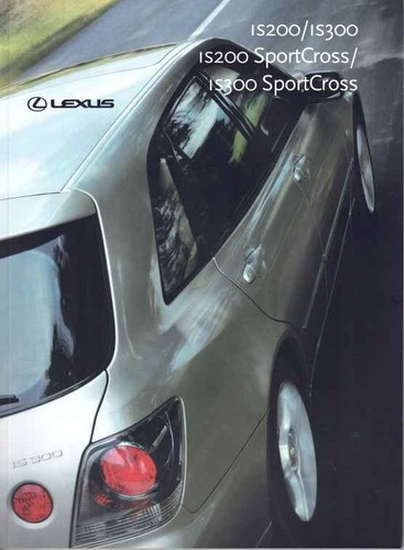 Catalogue brochure lexus - lexus, is200