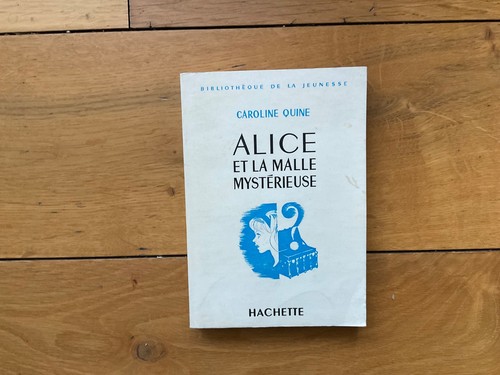 Caroline quine alice - quine, la