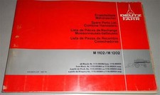 Parts catalogue / spare parts list Deutz driving combine harvester M 1102 / M 1202