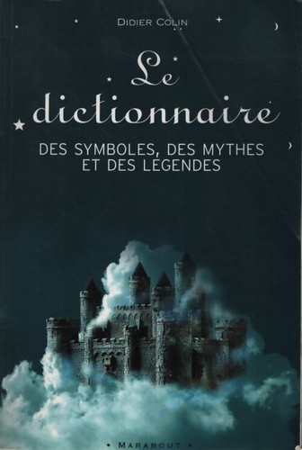 Dictionnaire des symboles - dictionnaire,