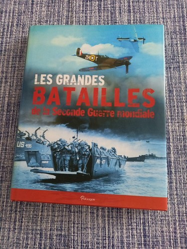 Les grandes batailles la - les,